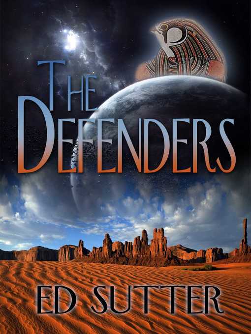 Title details for The Defenders by Ed Sutter - Available
